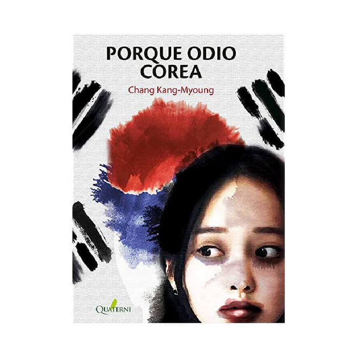 Chan Kang Myoung Porque Odio Corea