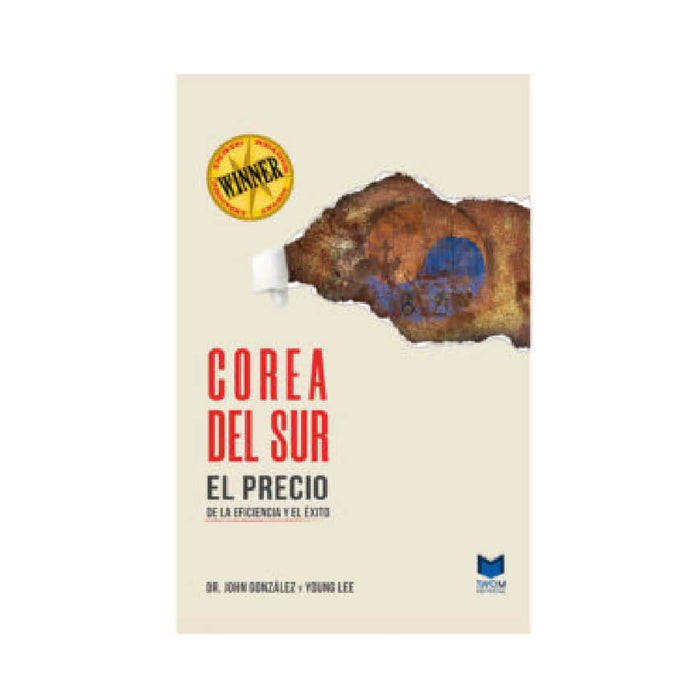 Corea del Sur, El Precio de la Eficiencia y el Éxito J. González