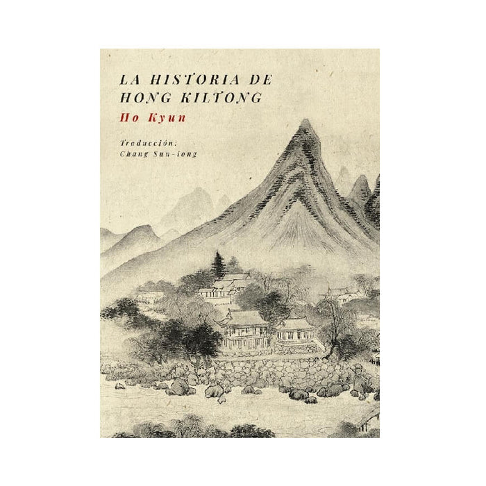 Ho Kyung La Historia de Hong Kiltong