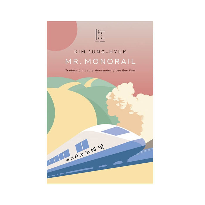 Mr Monorail Kim Jung Hyuk