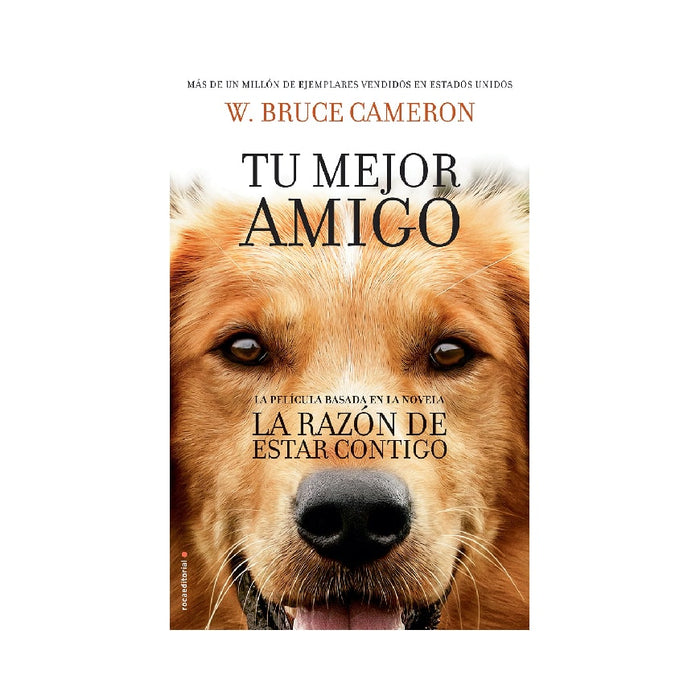 W. Bruce Cameron La Razon de Estar Contigo