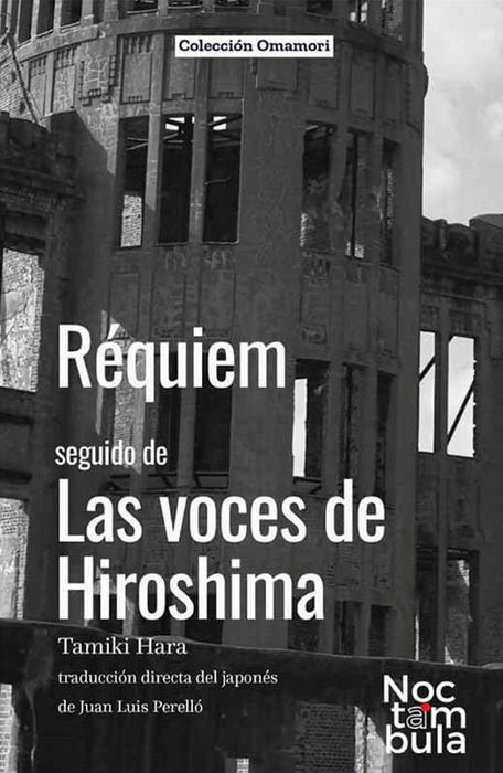 Réquiem Seguido de Las voces de Hiroshima